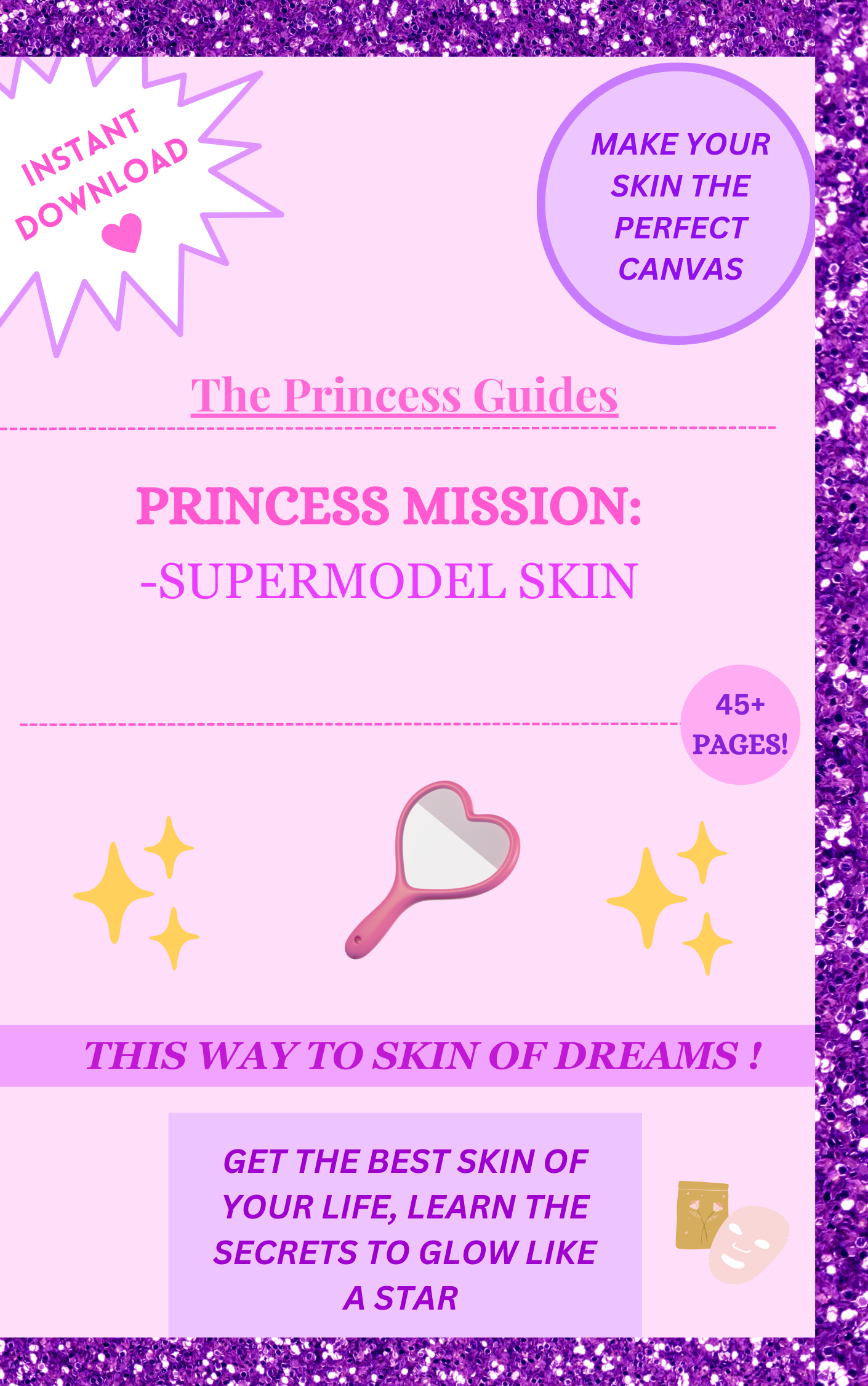 Princess Glow Up: Supermodel skin